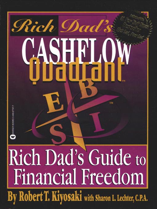 Title details for Rich Dad's Advisors: Cashflow Quadrant by Robert T. Kiyosaki - Available